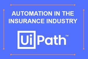 Automation in the Insurance Industry