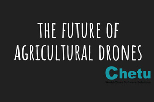 Future of Agricultural Drones